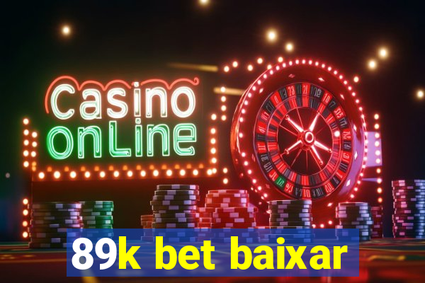 89k bet baixar